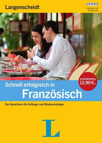 Schnell erfolgreich in Französisch - Buch mit 4 Audio-CDs: Der Sprachkurs für Anfänger und Wiedereinsteiger Learning & Reference