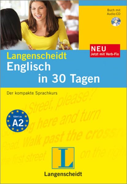 Langenscheidt Englisch in 30 Tagen - Buch, Audio-CD, Verb-Fix: Der kompakte Sprachkurs Learning & Reference