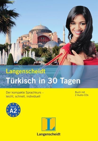Langenscheidt Türkisch in 30 Tagen - Buch, 2 Audio-CDs: Der kompakte Sprachkurs – leicht, schnell, individuell: Der kompakte Sprachkurs - leicht, ... Selbstlernkurse „... in 30 Tagen“) Learning & Reference