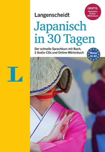 Langenscheidt Japanisch in 30 Tagen - Set mit Buch und 2 Audio-CDs General education Books