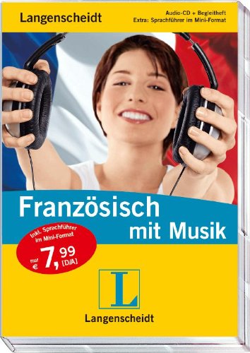 Langenscheidt Französisch mit Musik - Audio-CD mit Begleitheft und Mini-Sprachführer Learning & Reference