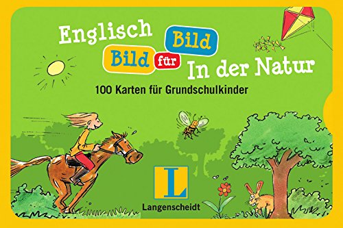Englisch Bild für Bild - In der Natur - Bildkarten: 100 Karten für Grundschulkinder Foreign Languages ​​& Dictionaries
