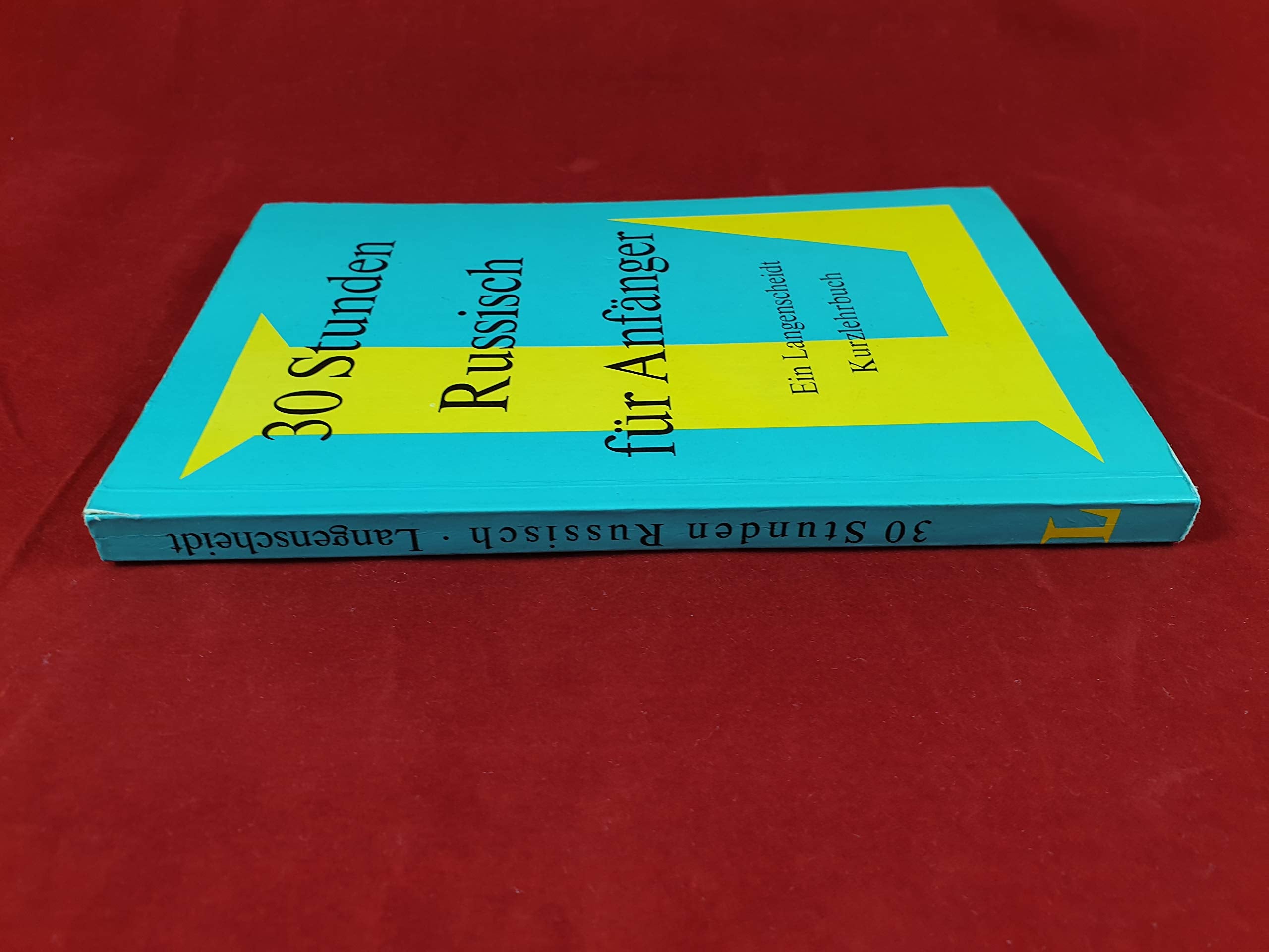 30 Stunden Russisch für Anfänger. Ein Langenscheidt Kurzlehrbuch Books