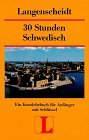 Langenscheidts Kurzlehrbücher, 30 Stunden Schwedisch für Anfänger Foreign Languages ​​& Dictionaries