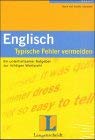 Langenscheidt Englisch: Typische Fehler vermeiden: Ein unterhaltsamer Ratgeber zur richtigen Wortwahl / Buch und Audiokassette Learning & Reference