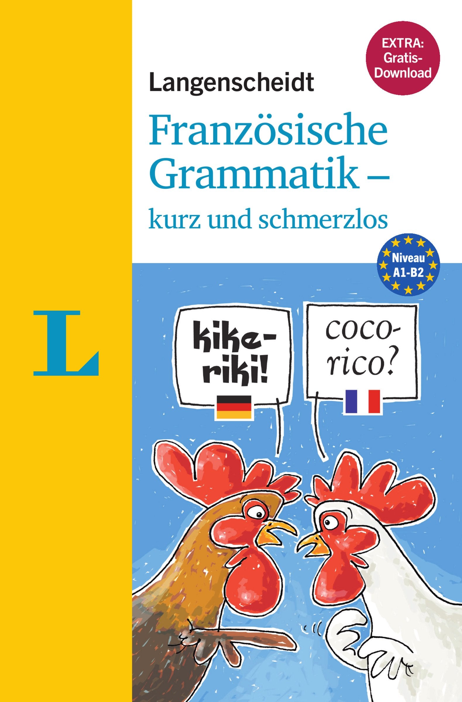 Langenscheidt Französische Grammatik - kurz und schmerzlos - Buch mit Übungen zum Download General education