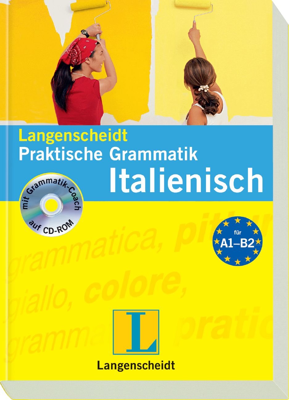 Langenscheidt Praktische Grammatik Italienisch - Buch mit CD-ROM (Langenscheidt Praktische Grammatiken) Study Guides
