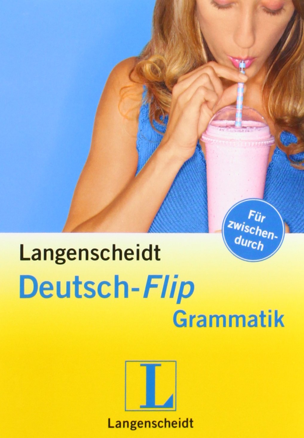 Langenscheidt Deutsch-Flip Grammatik (Langenscheidt Flip Grammatik) Foreign Languages ​​& Dictionaries