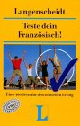 Teste dein Französisch!. Über 100 Tests für den schnellen Erfolg Books