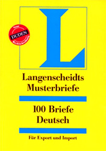 Langenscheidts Musterbriefe, 100 Briefe Deutsch für Export und Import Essays & Short Stories