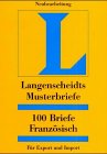 Langenscheidts Musterbriefe, 100 Briefe Französisch für Export und Import Essays & Short Stories