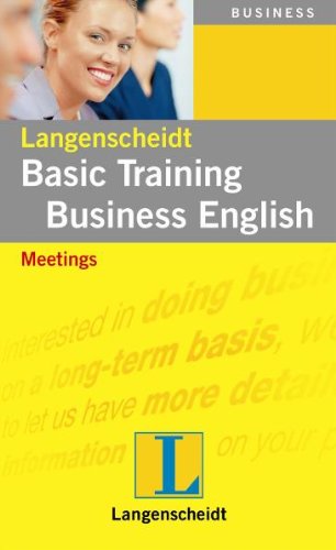 Langenscheidt Basic Training Business English: Meetings Foreign Languages ​​& Dictionaries