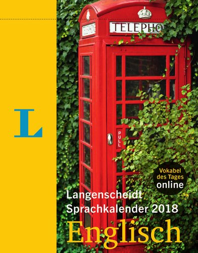 Langenscheidt Sprachkalender 2018 Englisch - Abreißkalender: Abreißkalender. Vokabel des Tages online. Tageskalender General education