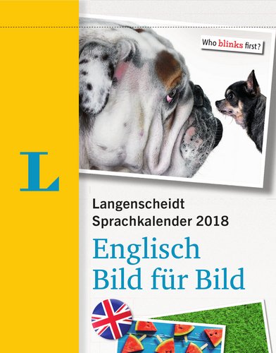 Langenscheidt Sprachkalender 2018 Englisch Bild für Bild - Abreißkalender General education