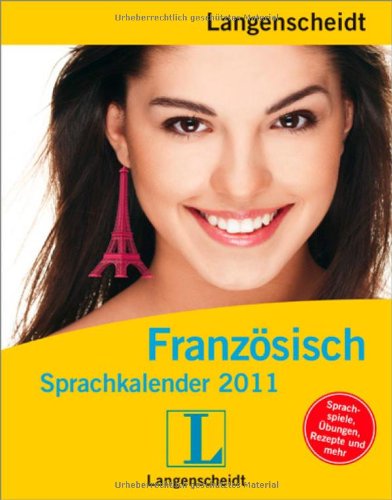 Langenscheidt Sprachkalender 2011 Französisch - Sprachkalender Foreign Languages ​​& Dictionaries