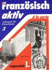 Französisch aktiv, Bd.3, Lehrbuch Foreign Languages ​​& Dictionaries