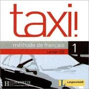 Taxi ! 1 - Audio-CD für den Lernenden Learning & Reference
