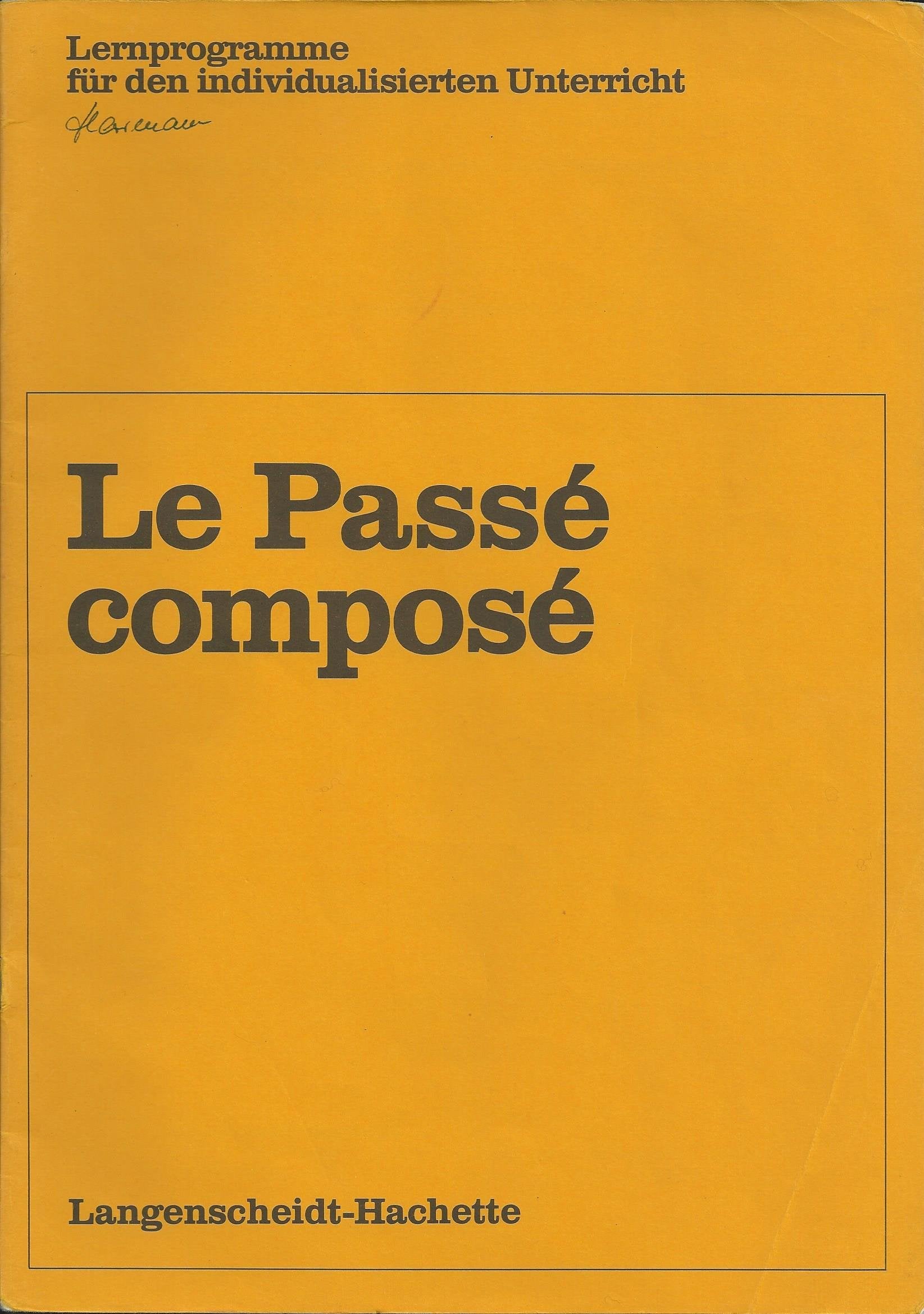 Lernprogramme für den individualisierten Unterricht, Le Passe compose Foreign Languages ​​& Dictionaries
