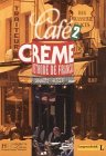 Cafe Creme, Bd.2, Lehrbuch Books