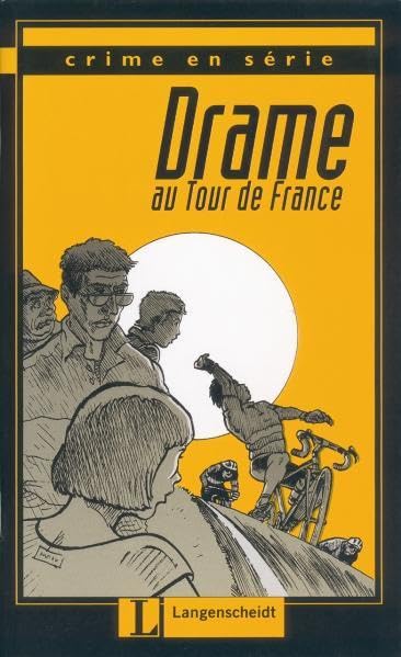 Drame au Tour de France (Crime en série) Study Guides