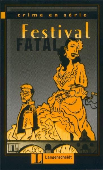 Festival fatal (Crime en série) Study Guides