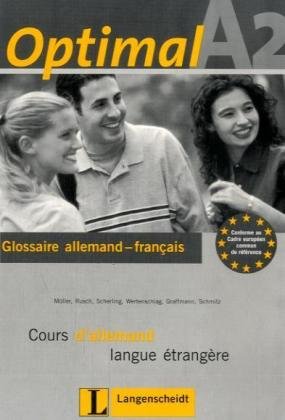 Optimal A2 - Glossar A2 Französisch: Lehrwerk für Deutsch als Fremdsprache Foreign Languages ​​& Dictionaries
