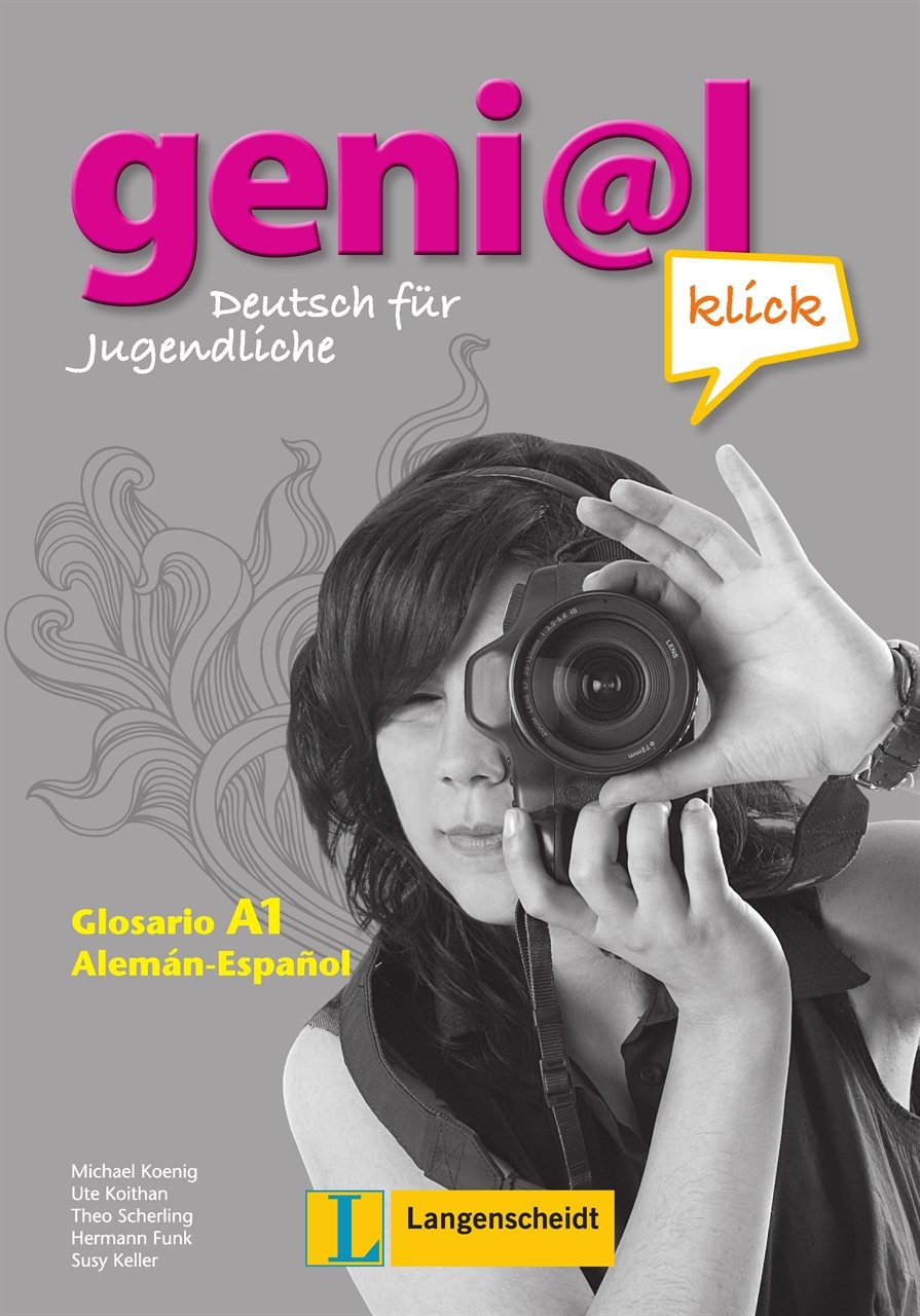 geni@l klick A1 - Glossar Spanisch: Deutsch als Fremdsprache für Jugendliche (Texto) Foreign Languages ​​& Dictionaries