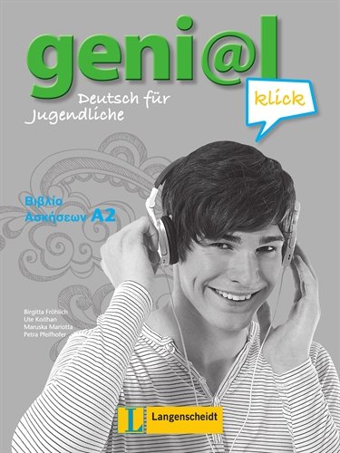 geni@l klick A2 - Arbeitsbuch Griechisch A2: Deutsch als Fremdsprache für Jugendliche Books