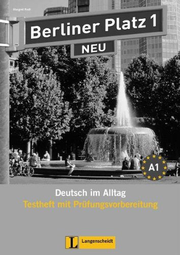 Berliner Platz 1 NEU - Testheft mit Prüfungsvorbereitung 1 mit Audio-CD: Deutsch im Alltag: Testheft 1 MIT CD (Texto) Foreign Languages ​​& Dictionaries