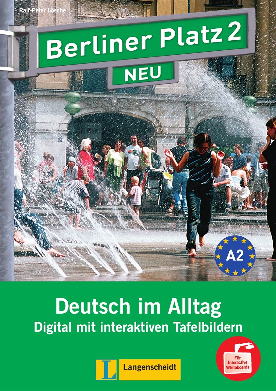 Berliner Platz 2 NEU Tafelbilder für Interactive Whiteboards - Interaktive Tafelbilder Gesamtpaket auf CD-ROM: Deutsch im Alltag: Tafelbilder Fur Interaktive Whiteboards Auf DVD-Rom 2 Books