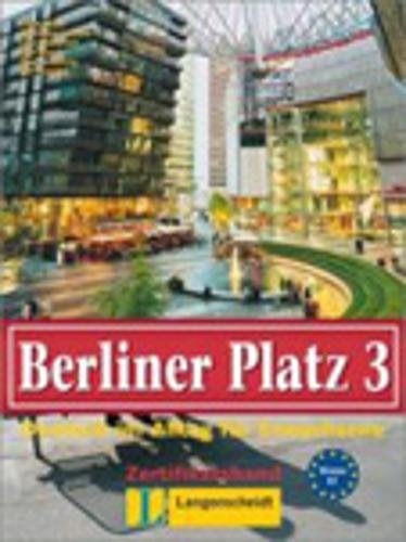Berliner Platz 3 NEU - Lehr- und Arbeitsbuch 3 mit 2 Audio-CDs: Deutsch im Alltag (Texto) Foreign Languages ​​& Dictionaries