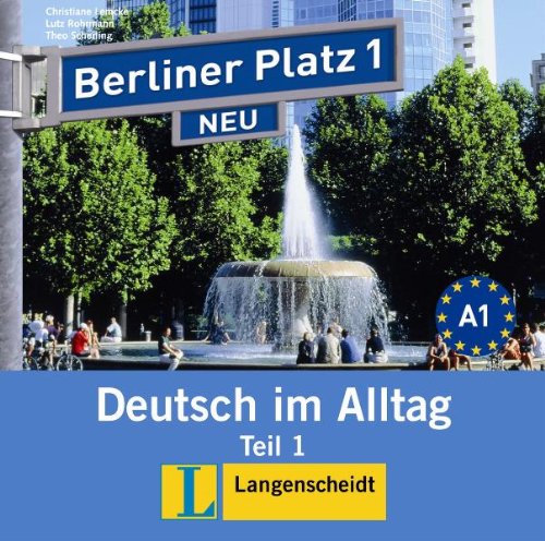 Berliner Platz Neu in Teilbanden: Audio-CD Zum Lehrbuch 1 Teil 1 book