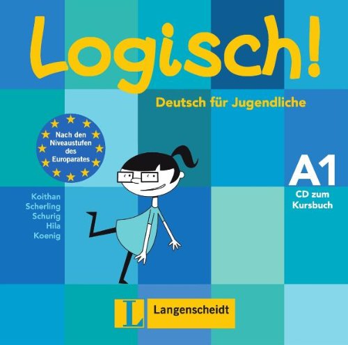 Logisch! A1 - Audio-CD zum Kursbuch A1: Deutsch für Jugendliche (Texto) Foreign Languages ​​& Dictionaries