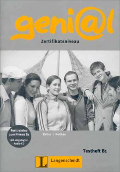 geni@l B1 - Testheft B1 mit Audio-CD: Zertifikatsniveau: Testheft B1 MIT CD Foreign Languages ​​& Dictionaries
