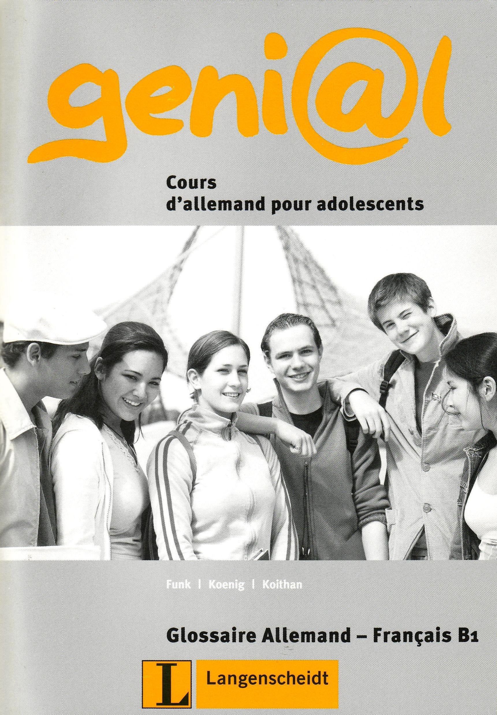 geni@l B1 - Glossar B1 Französisch: Zertifikatsniveau Foreign Languages ​​& Dictionaries