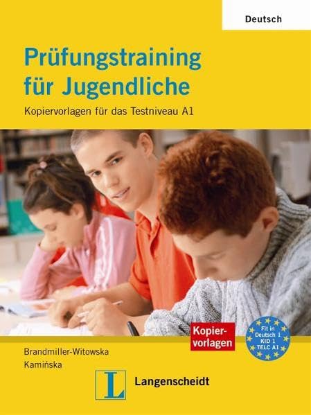 Prüfungstraining für Jugendliche - Kopiervorlagen mit Audio-CD: Kopiervorlagen für das Testniveau A1: Prufungstraining Fur Jugendliche - Kopiervorlagen MIT Audio-CD (Texto) Education & Training