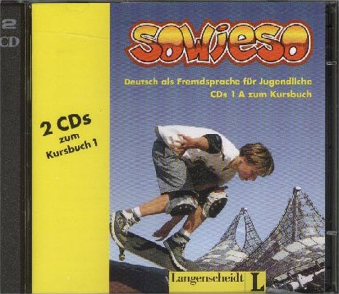 sowieso 1 - 2 Audio-CDs 1A zum Kursbuch: Deutsch als Fremdsprache für Jugendliche Foreign Languages ​​& Dictionaries