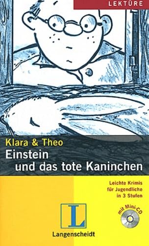Einstein und das tote Kaninchen (Stufe 2) - Buch mit Mini-CD: Einstein Und Das Tote Kaninchen - Buch MIT Mini-CD (Leichte Krimis für Jugendliche in 3 Stufen - Stufe 2-3) Study Guides