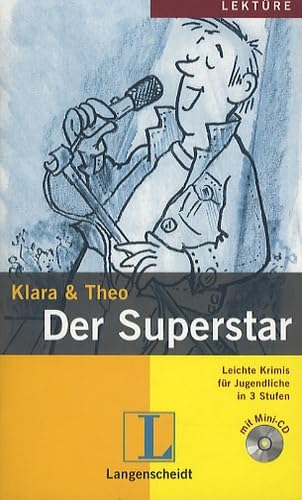 Der Superstar (Stufe 1) - Buch mit Mini-CD: Der Superstar - Buch MIT Mini-CD (Leichte Krimis für Jugendliche in 3 Stufen - Stufe 1) Study Guides