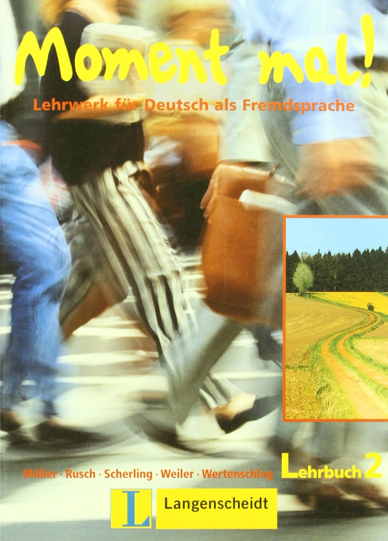 Moment mal! 2 - Lehrbuch 2: Lehrwerk für Deutsch als Fremdsprache Foreign Languages ​​& Dictionaries