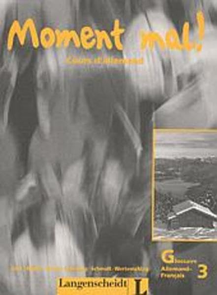 Moment mal!, neue Rechtschreibung, Glossar Französisch Foreign Languages ​​& Dictionaries