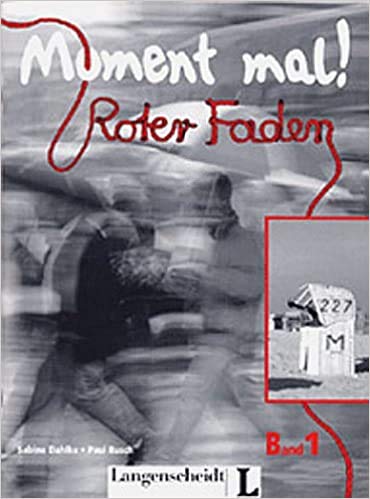 Moment mal!, neue Rechtschreibung, Roter Faden (Moment Mal! - Level 10) Education & Training