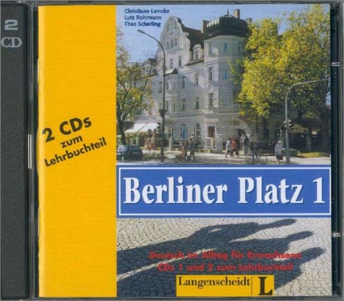 Berliner Platz, Band 1 - 2 Audio-CDs zum Lehrbuchteil: Deutsch im Alltag für Erwachsene (Berliner Platz in 3 Bänden) book