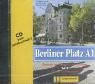 Berliner Platz A1 - Audio-CD zum Lehrbuchteil A1, Teil 2: Deutsch im Alltag für Erwachsene (Texto) Foreign Languages ​​& Dictionaries