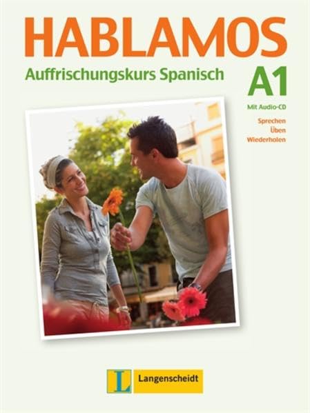 Hablamos - Buch mit Audio-CD: Auffrischungskurs Spanisch A1 Learning & Reference