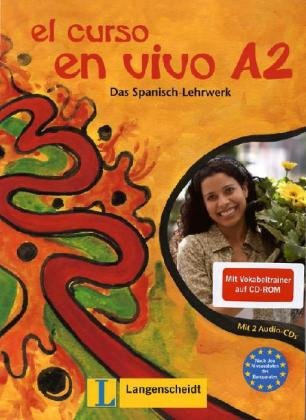 El curso en vivo A2 - Set aus Buch, Audio-CDs und Vokabeltrainer Learning & Reference