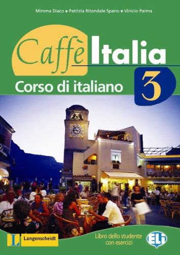 Caffè Italia 3 - Lehr- und Arbeitsbuch Learning & Reference