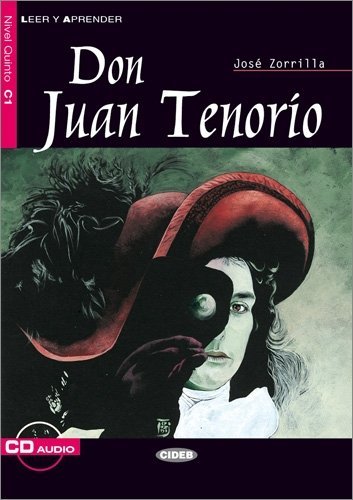 Don Juan Tenorio - Buch mit Audio-CD: Text in span. Sprache (Leer y aprender) Study Guides