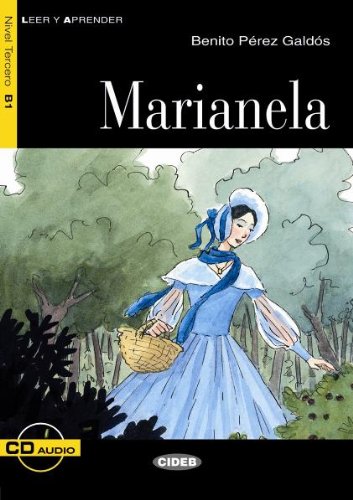Marianela - Buch mit Audio-CD: Text in Spanisch. Niveau B1 Study Guides