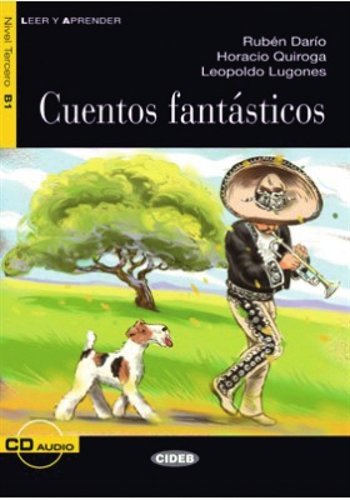 Leer y Aprender: Cuentos fantásticos - Buch mit Audio-CD book
